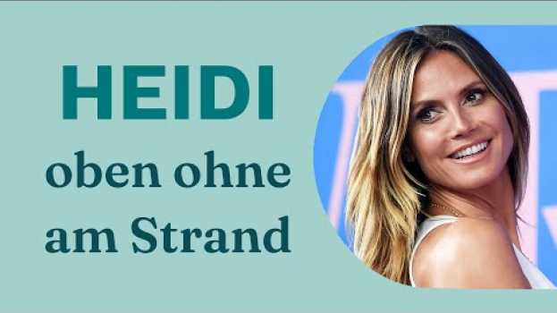 Video Heidi Klum: Oben ohne am Strand! em Portuguese