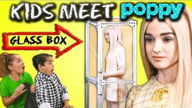 Video Kids React Cast MEETS Poppy For The First Time en français