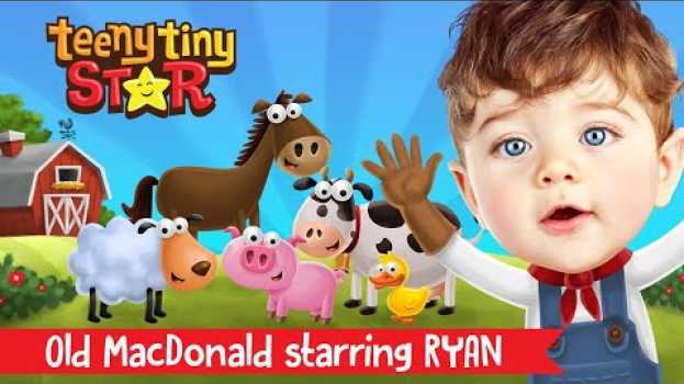 Видео Old MacDonald Had a Farm - Kids Nursery Rhymes | Starring Ryan на русском