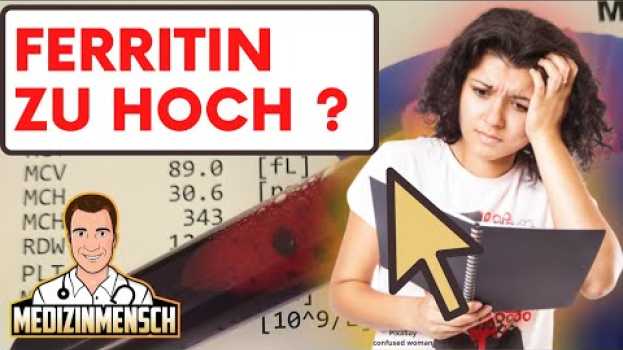 Video FERRITIN zu hoch ? Hb zu niedrig? (Arzt erklärt Grund; Deutsch) en Español