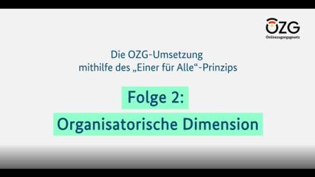 Video Das EfA-Prinzip einfach erklärt // Folge 2: Die organisatorische Dimension in English