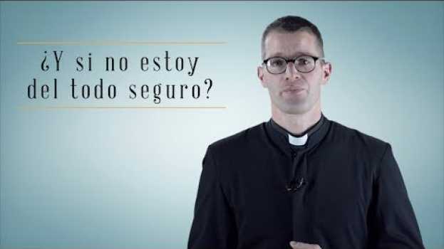 Video ¿Y SI NO ESTOY SEGURO DE SEGUIR LA VOCACIÓN? - P. Lorenzo Senaccioli in English