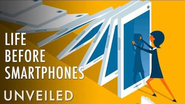 Видео What If Smartphones Were Never Invented? | Unveiled на русском