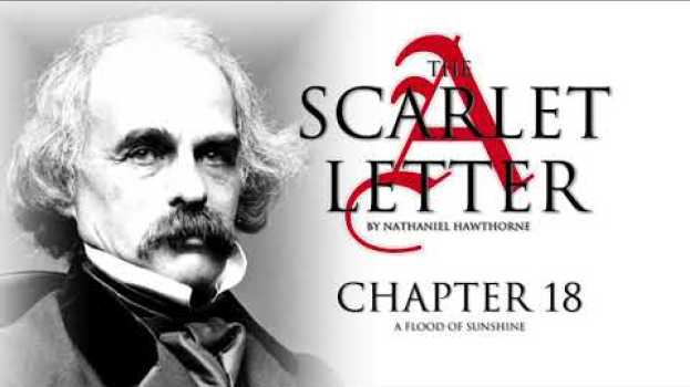 Video Chapter 18 - The Scarlet Letter Audiobook (18/24) em Portuguese
