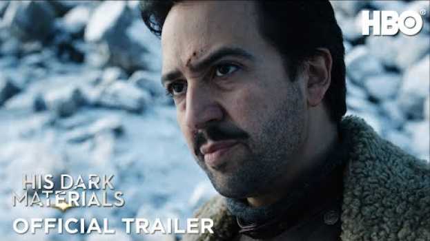 Video His Dark Materials: Season 1 | Official Trailer | HBO en français