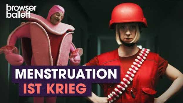 Video Menstruation ist Krieg | Browser Ballett na Polish