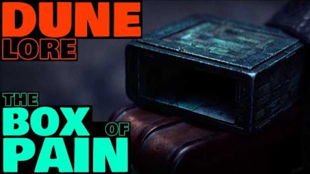 Video Mysteries of the PAIN BOX Explored | Dune Lore Explained su italiano