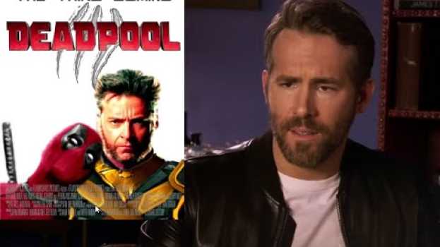Video Deadpool Interviews Ryan Reynolds for DEADPOOL 3 2019 fan made em Portuguese