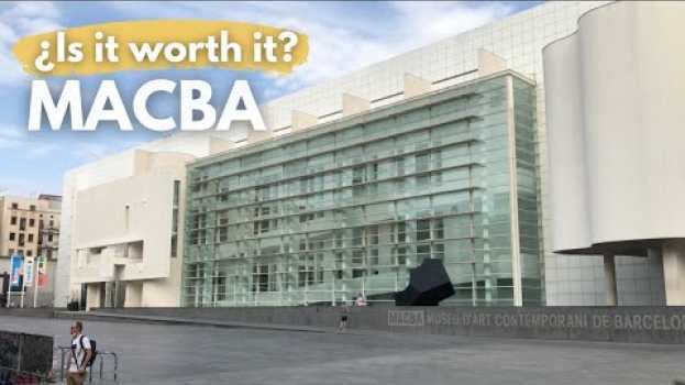 Video MACBA: Barcelona's Contemporary Art Museum | Is it worth visiting in Barcelona? na Polish