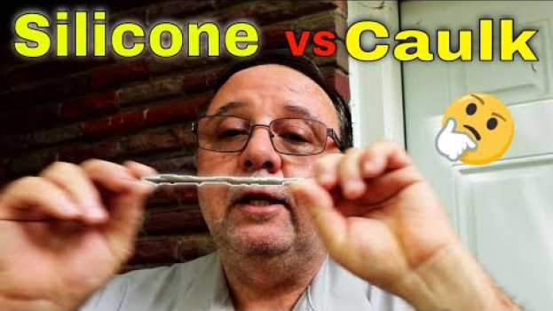Video Silicone or Caulk, Which one to use and why. su italiano