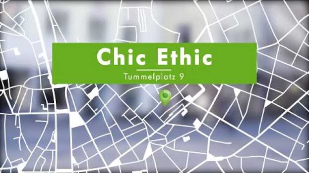 Video Chic Ethic: Grazer Betriebe stellen sich vor su italiano