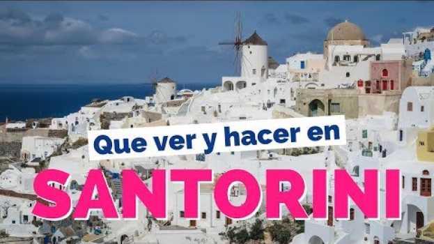 Video 15 Cosas Que Ver y Hacer en Santorini, Grecia Guía Turística su italiano