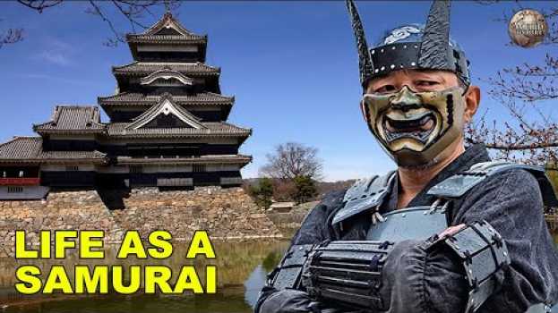 Video What Life Was Like as a Samurai In Feudal Japan su italiano