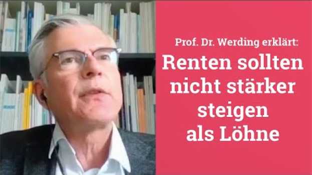 Video Warum sollte der Nachholfaktor wieder eingesetzt werden, Herr Professor Werding? in Deutsch