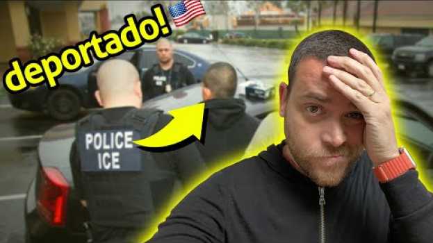 Video Deportado dos Estados Unidos depois de 14 anos ! su italiano