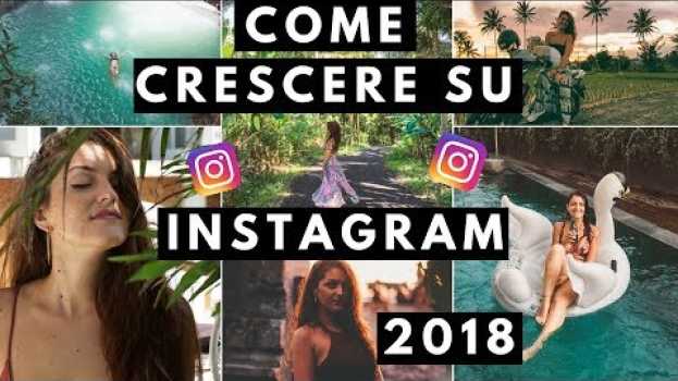 Video 🔴COME CRESCERE SU INSTAGRAM NEL 2018 LIVE! 🔴 in Deutsch