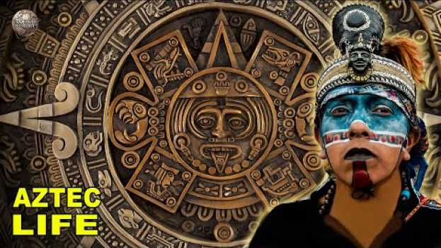 Видео What Everyday Life Was Like for the Aztecs на русском