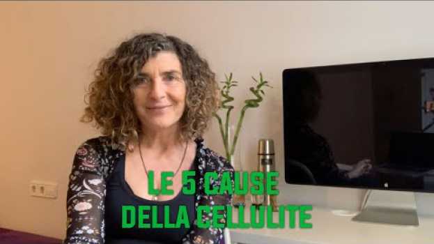 Video Le 5 cause della cellulite em Portuguese
