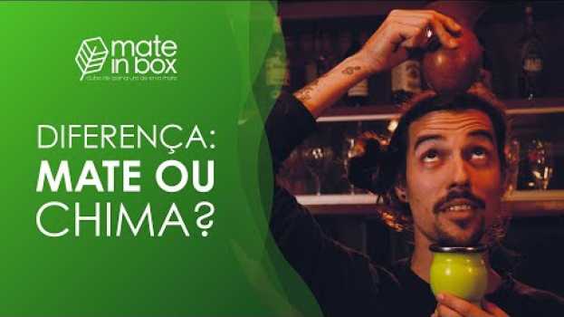 Video Qual a diferença entre Mate e Chimarrão? en français