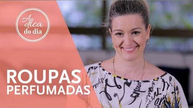Video 4 DICAS PARA DEIXAR AS ROUPAS PERFUMADAS (NOS ARMÁRIOS)| FLÁVIA FERRARI en Español