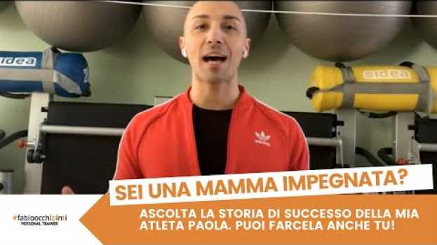 Video Sei una Mamma molto impegnata e vuoi tornare in forma? em Portuguese