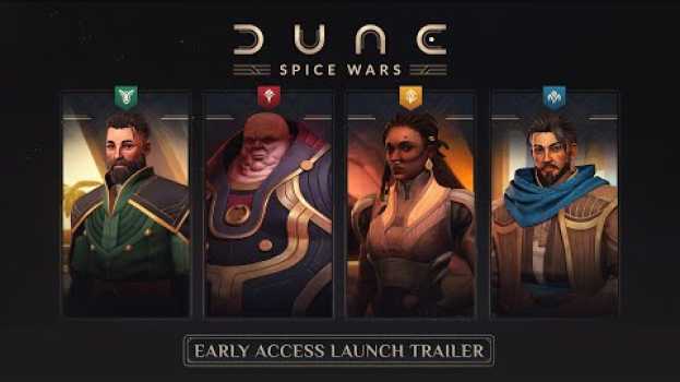 Video Dune: Spice Wars - Early Access Launch Trailer su italiano