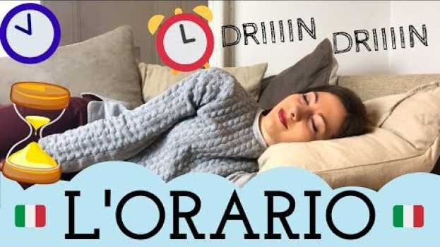 Video Come dire l'ORARIO in italiano (che ora è? che ore sono?) - How to Tell TIME in ITALIAN! ⏰ ⌚️ 🕰 in Deutsch