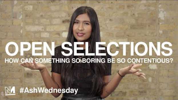Video Open Selections: How Can Something so Boring, be so Contentious? en Español