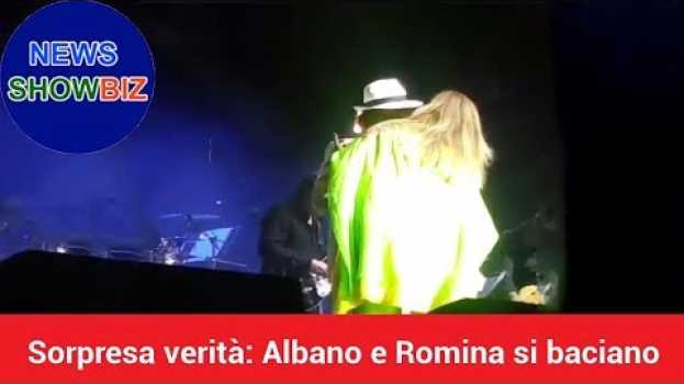 Video Sorpresa verità: Albano e Romina si baciano sul palco a Genova in Deutsch