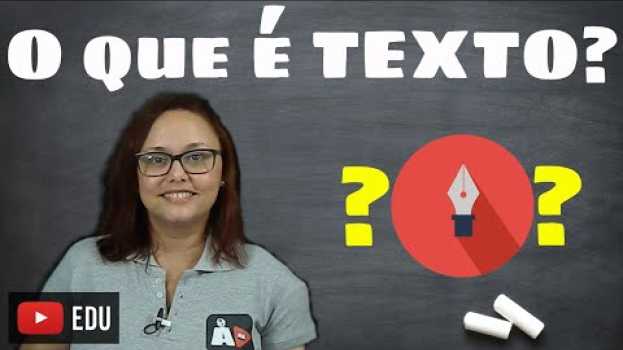 Video O que é texto, afinal? |Aula 1: Conceito de texto| Agora, Disserte! su italiano