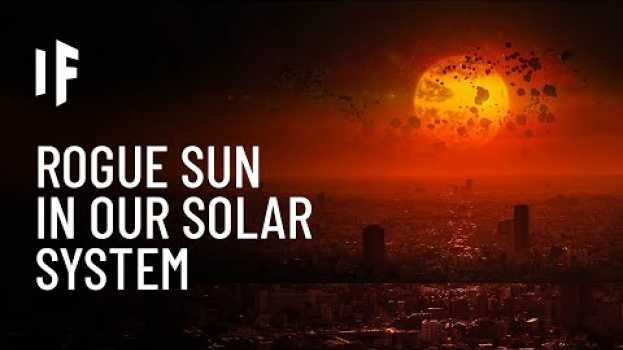 Video What If Another Sun Entered Our Solar System? em Portuguese