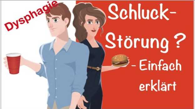 Video Hilfe bei Schluckstörungen / Dysphagie - 4 Phasen des Schluckablaufs, Erklärvideo, Logopädie in Deutsch
