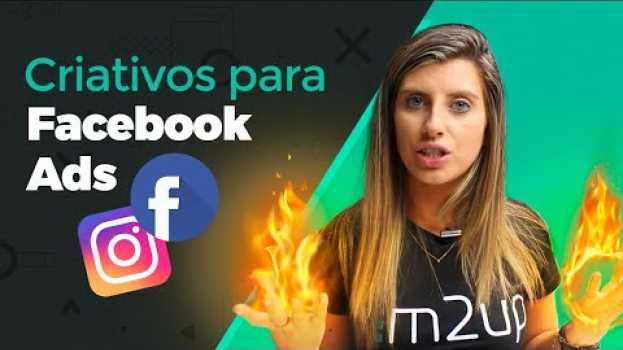 Video 9 Hacks para criativos de impacto no seu Facebook e Instagram Ads en Español