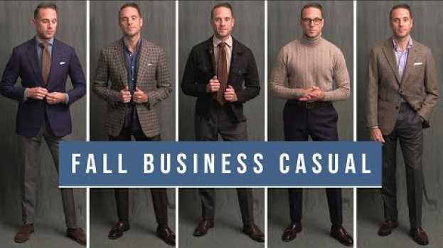Video 5 Stylish Business Casual Outfits For Fall | Men's Smart Casual Outfit Ideas en français
