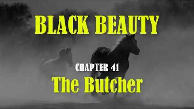 Video Black Beauty - Chapter 41 - Learn English Through Stories - Black Beauty By Anna Sewell in Deutsch