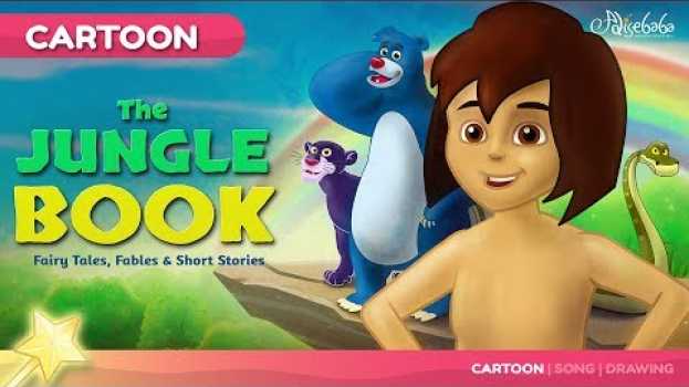 Video The Jungle Book (Jungle Boy) | Fairy Tales and Bedtime Stories for Kids | Adventure Story em Portuguese