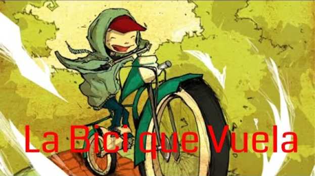 Video La Bici que Vuela - El video más hermoso de YouTube in Deutsch