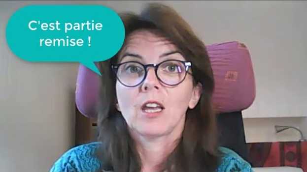 Video Expression : "C'est partie remise" (+ sous-titres en FR) in English
