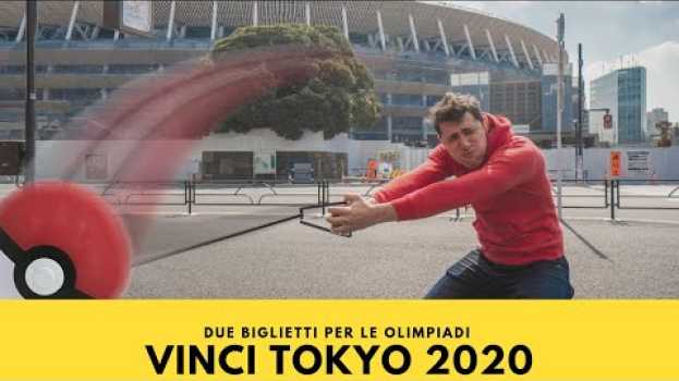 Видео Vinci due biglietti per le Olimpiadi di Tokyo 2020! на русском