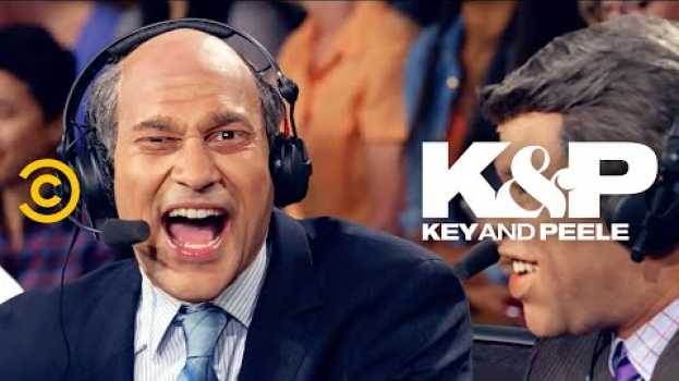 Video If Sports Commentators Had No Filter - Key & Peele in English