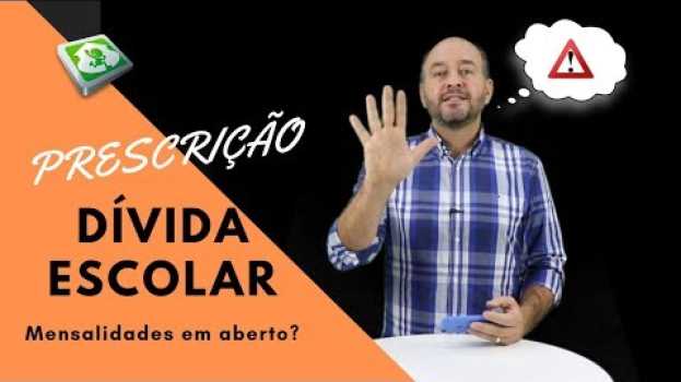 Video Quando prescreve dívida com escola - Dívida escolar en Español