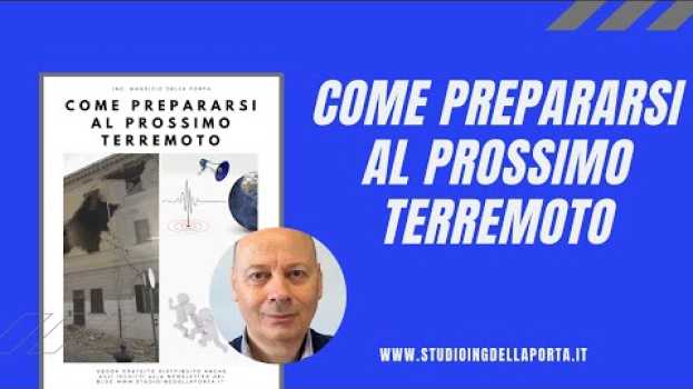 Video Come difendersi dai terremoti. su italiano