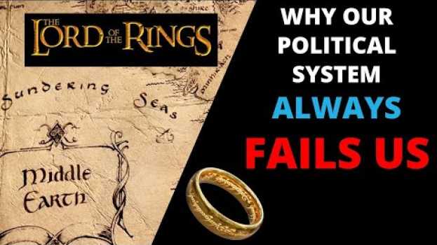 Видео Lord Of The Rings Movie Review: Why Our Political System Doesn't Work на русском