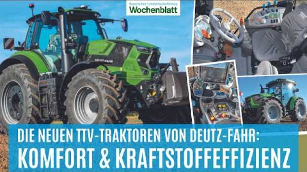 Видео Deutz-Fahr präsentiert drei neue Traktor-Serien von 65 bis 250 PS | Landtechnik & Landmaschinen на русском
