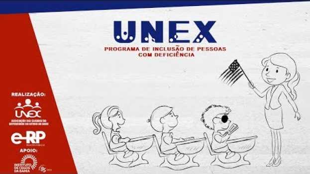Video UNEX INCLUSIVA: PROGRAMA DE BOLSAS DE IDIOMAS PARA PESSOAS CEGAS E COM BAIXA VISÃO en français