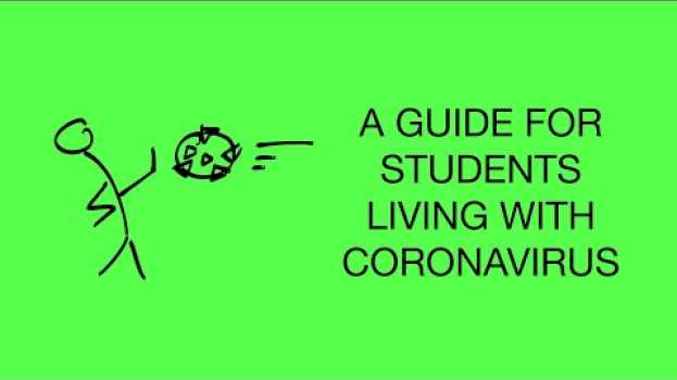Video A social distancing guide for students living with coronavirus em Portuguese