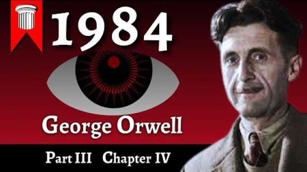 Video 1984 by George Orwell - Part III - Chapter IV in Deutsch