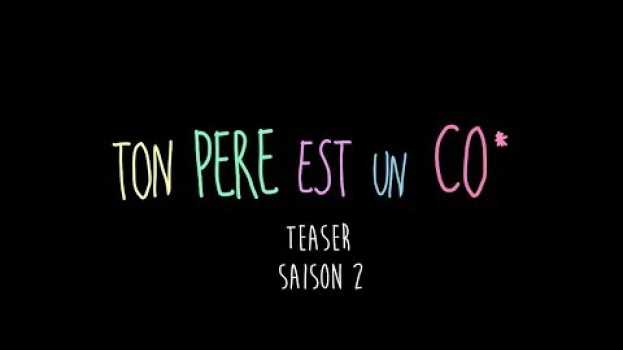 Video Le Teaser De La Saison 2 ! su italiano