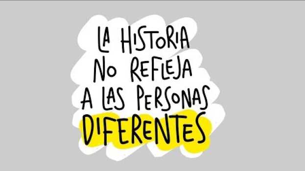 Video #otrAACCara: La historia no refleja a las personas diferentes en Español