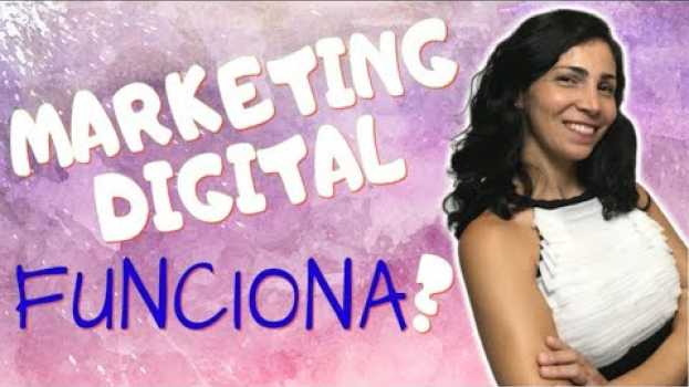 Video Marketing Digital funciona?  Por Renata Furriel en Español